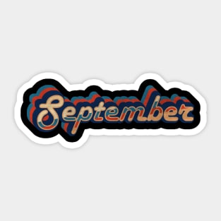 september - vintage retro 70s future b Sticker